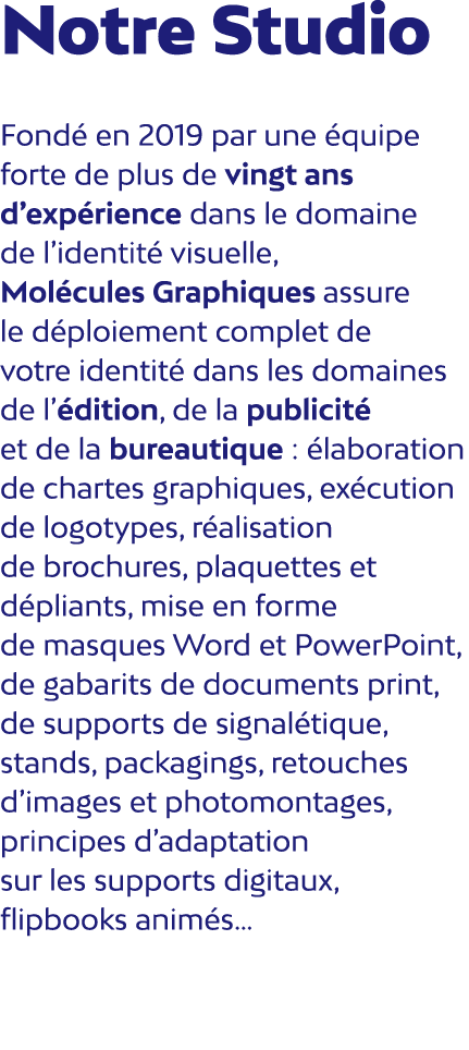 Notre Studio Fond en 2019 par une  quipe forte de plus de vingt ans d’exp rience dans le domaine de l’identit  visue...