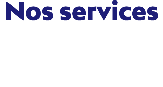 Nos services